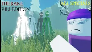 THE RAKE: Kill Edition ALL SPECIAL HOURS
