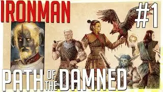 PoE2 Ironman + Path of the Damned Blind Playthrough (#1) - Making Our Hot Crusader!