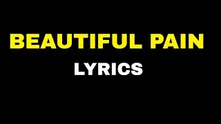 Eminem feat Sia   Beautiful Pain  lyrics