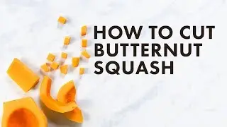 How to Cut Butternut Squash