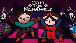 Танцуем и спасаем ведьму | Crypt of the Necro Dancer и Noita | #23.25