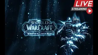 ⚔️68 ЛВЛ ШП И НАЧАЛО WotL🐲WOW WotLK Classic