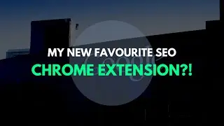 My NEW Favourite Chrome Extension / SEO / WordPress Tool?!