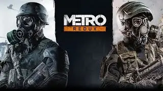 Metro Redux | Трейлер