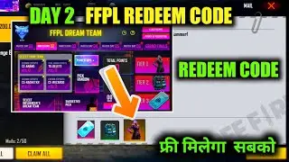 FFPL Match Day 2 Redeem Code | Dream Team Day 2 Redeem Code | Free Fire Redeem Code Today