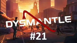 Dysmantle -Kereste Atölyesi- 21.Bölüm -TÜRKÇE-