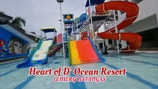 Heart of D' Ocean Resort, LEMERY BATANGAS