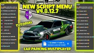New Script Menu [ALL IN ONE MENU] Car Parking Multiplayer 4.8.12.7