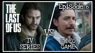 Last Of Us Episode 6 : TV Show vs Game Comparison #lastofus #episode6