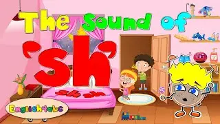 Digraphs / The Letters S+H / The Sound of 'sh'