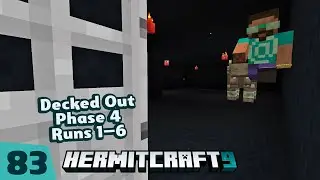 Decked Out! Phase 4: Runs 1–6 — HermitCraft 9 ep83