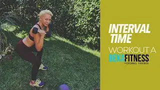 Interval Time Workout A
