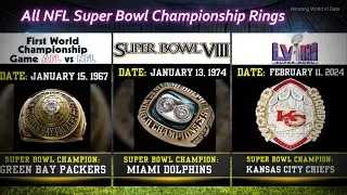 All NFL Super Bowl Championship Rings 🏈🏆💍| 1967 - 2024