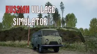 Russian village simulator - Однажды в деревне #4