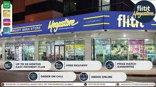 Flitit Megastore - Al Barsha 1 Branch | We are open 7 Days in a week | Visit Now