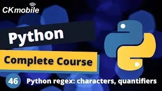 Python Complete Course #-46 Python regular expression (regex) : character classes and quantifier