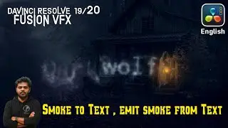 Smoke to Text & Text to Smoke Title Animation in DaVinci Resolve Fusion | Cinematic Effect Tutorial