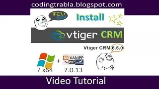 Install vTiger CRM 6.5.0 on Windows 7 localhost ( XAMPP 7.0.13 with php7 ) byAO
