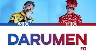 EQ - Darumen | LYRICS | ТЕКСТ ПЕСНИ (КАРАОКЕ)