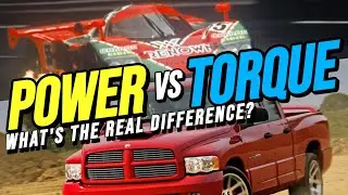 POWER vs TORQUE Explained - Which is better? What's the Difference?