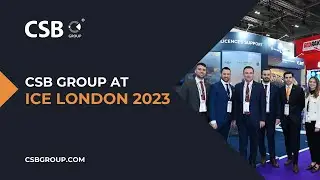 CSB Group at ICE London 2023
