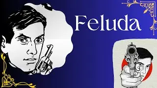 The Enigmatic World of Feluda