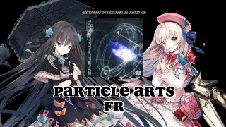 Particle Arts FR Arcaea II REG PM-6 & OLD VIDEO
