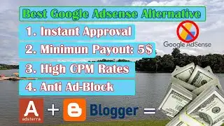 Highest Paying Google Adsense  Alternatives | How to Get Adsterra Account Approved | Full Tutorial