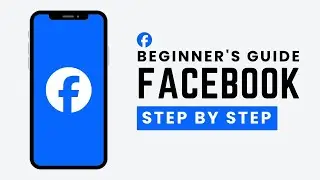 How To Use Facebook in 2026 (Beginner’s Complete Step-by-Step Guide)