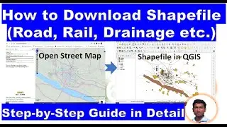 How to Download Shapefile (Road, Rail, Drainage Network) from Open Street Map for your Study area