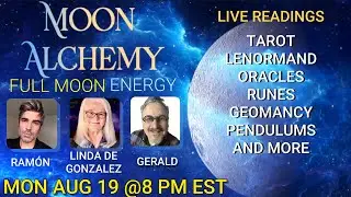 Moon Alchemy: Full Moon Energy Readings with @TarotStache and @lindadegonzalez