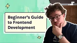 The Beginner's Guide To Frontend Development 2022