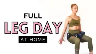 Dumbbells FULL LEG DAY Workout At Home🔥Best Leg Workouts With DUMBBELLS