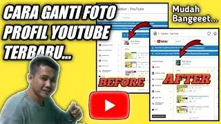 Cara Ganti Foto Profil YOUTUBE Dari HP Terbaru!!! PEMULA - Afa Story