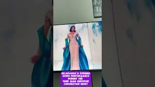 Nicaragua's Evening Gown Performance during the 