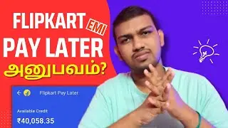 FLIPKART Pay Later EMI-யி அனுபவம்?🤨 | Flipkart Pay Later | Emi | Buy Now Pay Later | தமிழில்🔥