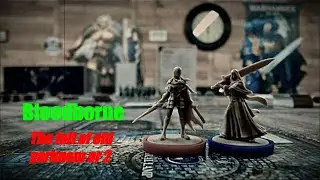 Bloodborne: The Fall of Old Yharnam Ep. 2: The Calm Before the Storm