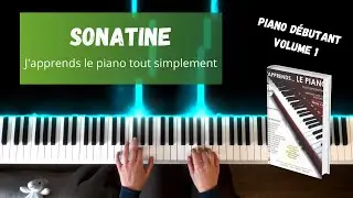 Sonatine - J'apprends le piano tout simplement - Volume 1