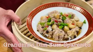 Grandma's Dim Sum Spareribs
