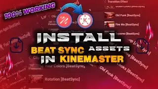 How to add beat sync all effect in kinemaster easily | add extra clip graphics in Kinemaster easily