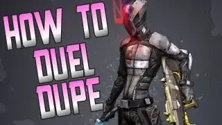 [OLD] Borderlands 2 - How to Duel Dupe - Easy Pearlescent & Legendary item duping - no dashboarding