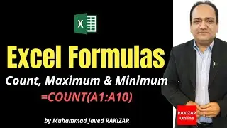 How to use Excel formulas, Count, Maximum & Minimum? | RAKIZAR Online