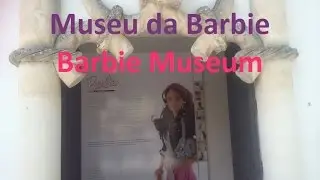 Barbie Museum Portugal.   Museu da Barbie em  Portugal.