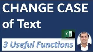 How to Change Case in Excel  | With Formulas