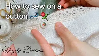 How to sew on a button. Rococo embroidery techniques ⚘️
