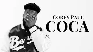 Corey Paul - Coca (Official Audio)