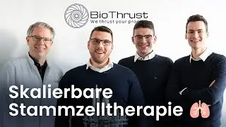 BioThrust: Skalierbare Stammzelltherapien dank bionischem Bioreaktor
