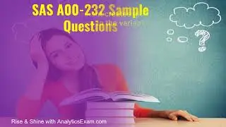 [A00-232] SAS Advanced Programming | Questions & Answers