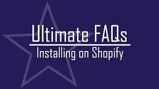 Ultimate FAQs - Installing and Creating a Page for FAQs on Shopify