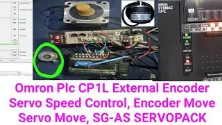 Omron Plc CP1L External Encoder Servo Speed Control, Encoder Move Servo Move, SG-AS SERVOPACK